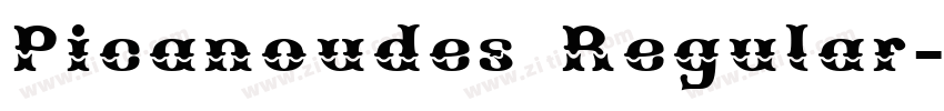 Picanoudes Regular字体转换